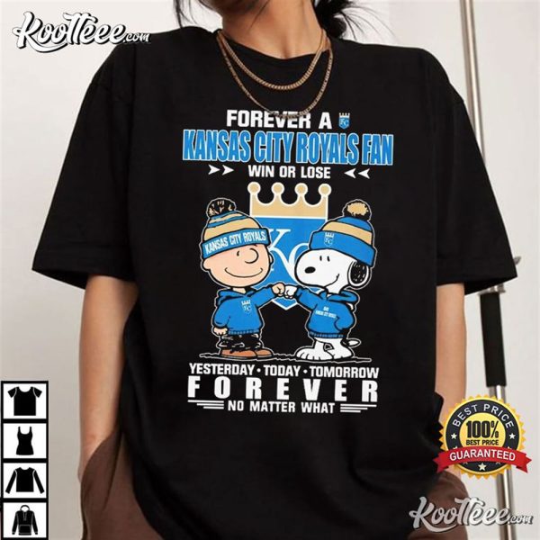 Forever A Kansas City Royals Fan Win Or Lose Peanuts T-Shirt