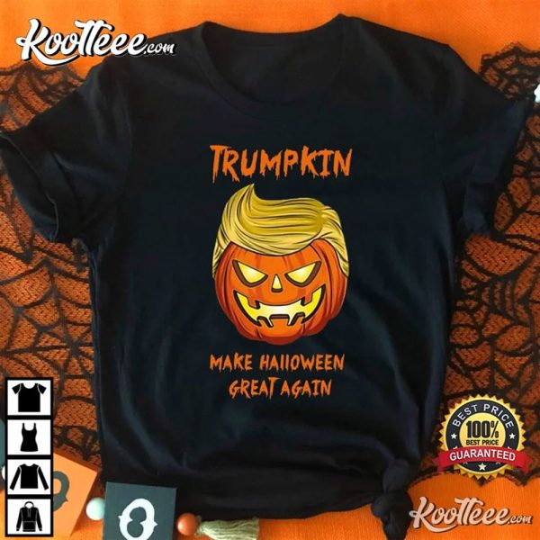 Trumpkin Make Halloween Great Again Donald Trump T-Shirt