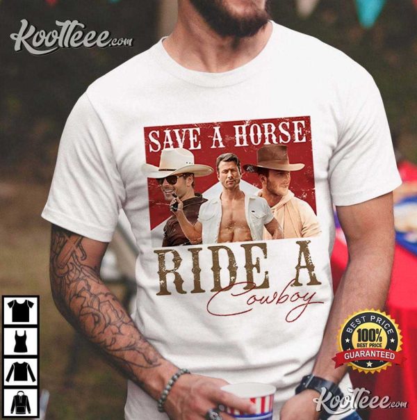 Glen Powell Save A Horse Ride A Cowboy T-Shirt