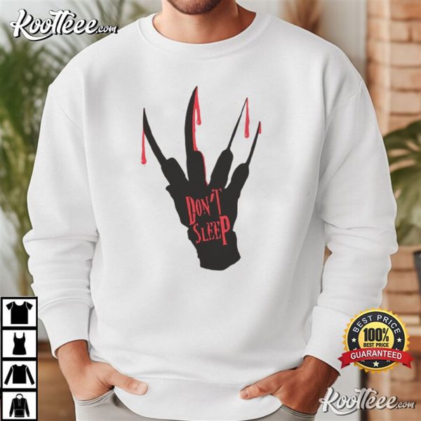 Freddy Nightmare Claws Dont Sleep Halloween Horror T-Shirt