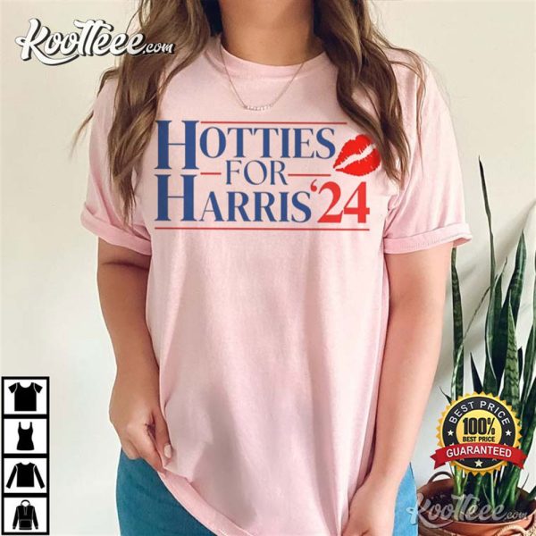 Hotties For Harris Madam President 2024 Democratic T-Shirt