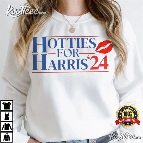 Hotties For Harris Madam President 2024 Democratic T-Shirt