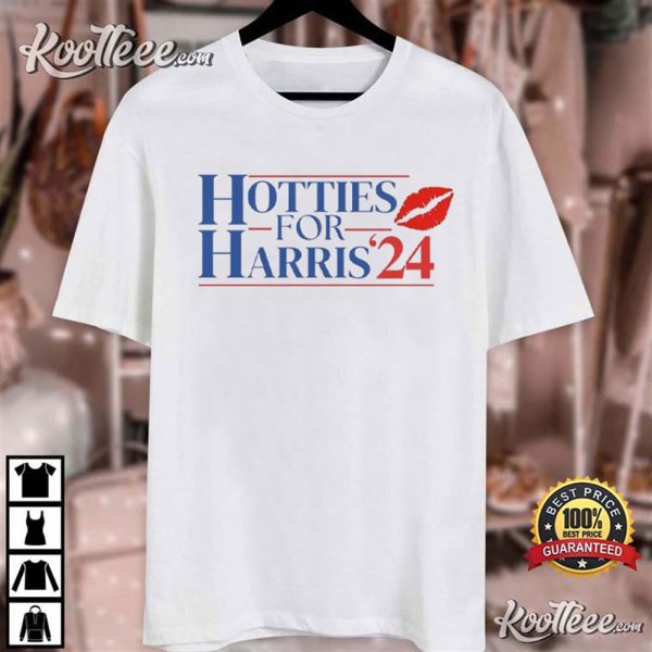 Hotties For Harris Madam President 2024 Democratic T-Shirt