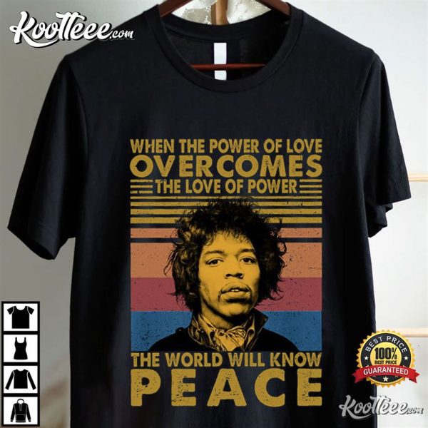 Jimi Hendrix When The Power Of Love Overcomes T-Shirt