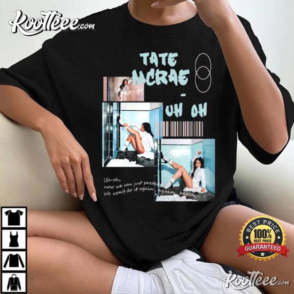 Tate McRae Uh Oh Fan Gift Retro 90s T-Shirt