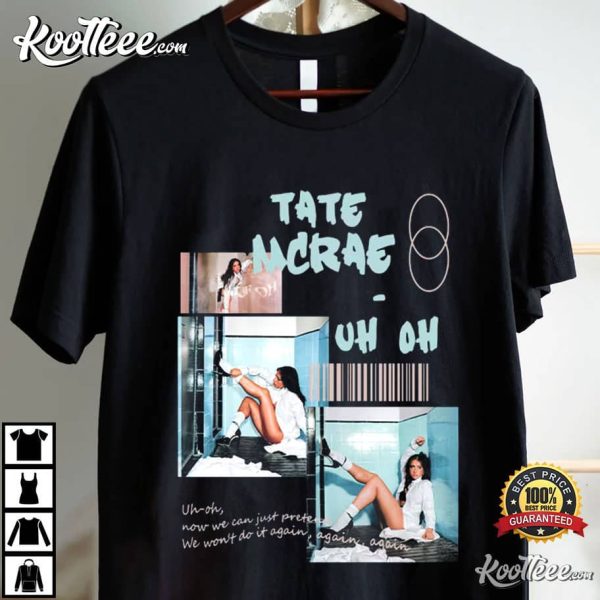 Tate McRae Uh Oh Fan Gift Retro 90s T-Shirt