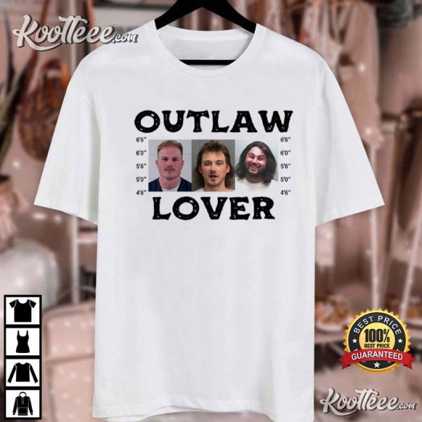 Outlaw Lover Morgan Wallen Zach Bryan Koe Wetzel Mugshot T-Shirt