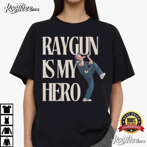 Raygun Is My Hero Breakdancer Olympics T-Shirt