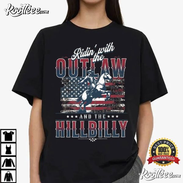 Ridin With The Outlaw And The Hillbilly Trump 2024 Election T-Shirt