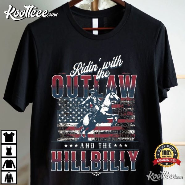 Ridin With The Outlaw And The Hillbilly Trump 2024 Election T-Shirt