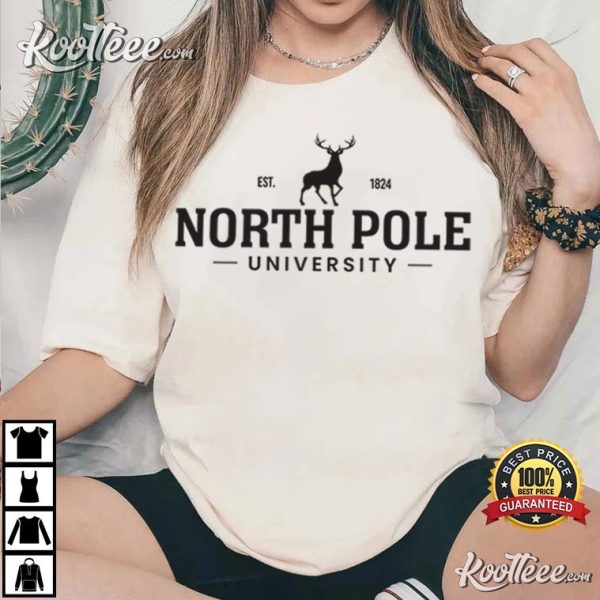 North Pole University Holiday Christmas T-Shirt