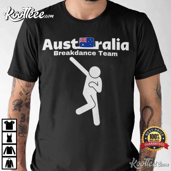 Australian Breakdancing Team Olympics T-Shirt