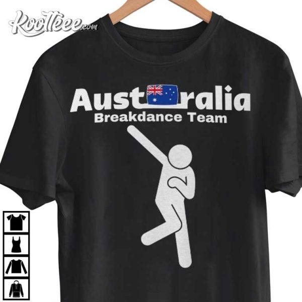 Australian Breakdancing Team Olympics T-Shirt