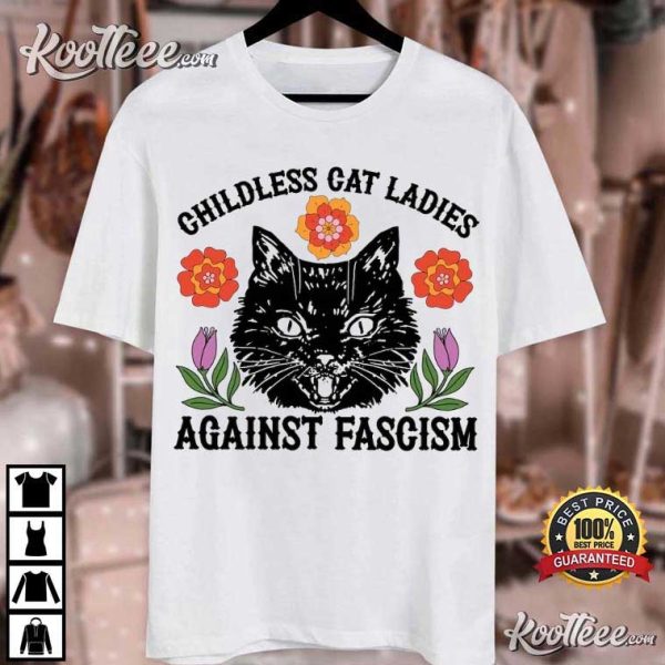 Childless Cat Ladies Against Fascism Kamala Harris T-Shirt