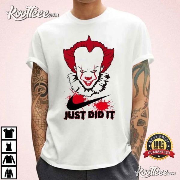 Pennywise Just Did It Halloween Gift T-Shirt