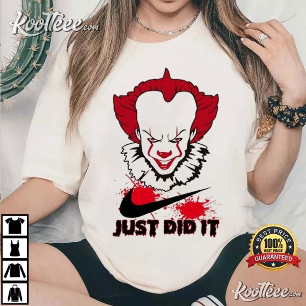 Pennywise Just Did It Halloween Gift T-Shirt