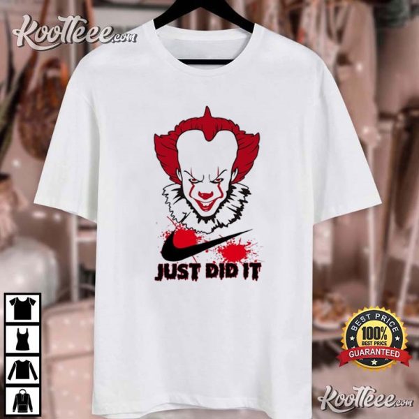 Pennywise Just Did It Halloween Gift T-Shirt