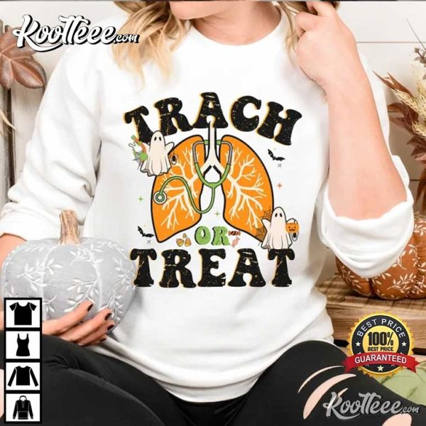 Trach Or Treat Respiratory Therapist Halloween Nurse T-Shirt