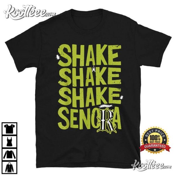 Shake Shake Shake Senora Halloween T-Shirt