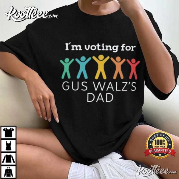 Tim Walz I’m Voting For Gus Walz’s Dad ADHD Awareness T-Shirt