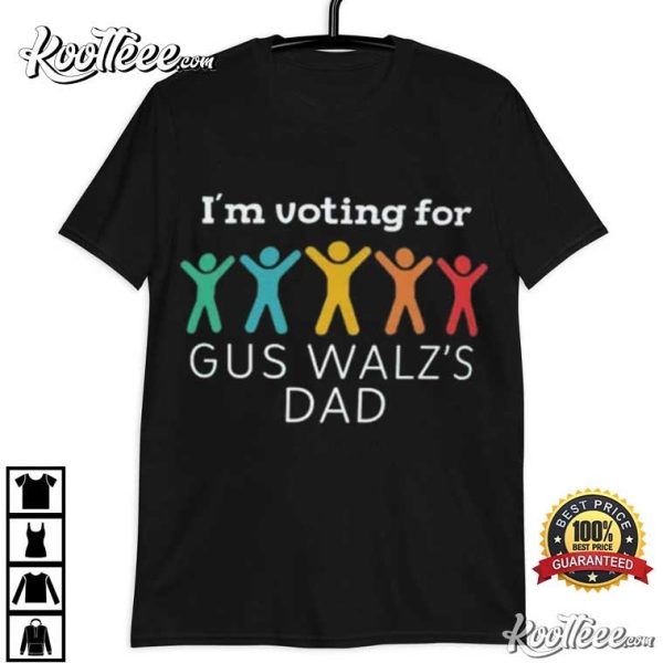 Tim Walz I’m Voting For Gus Walz’s Dad ADHD Awareness T-Shirt