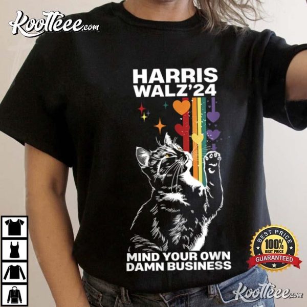 Harris Waltz Mind Your Own Damn Business Cat Lady LGBT T-Shirt