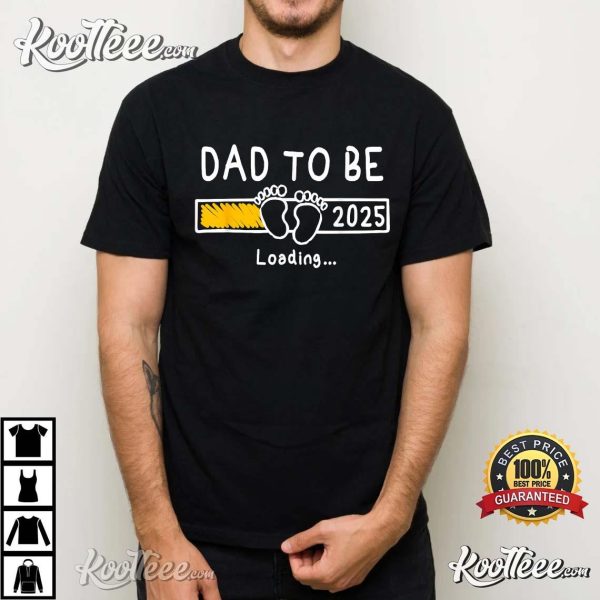 Dad To Be EST 2025 Promoted To Daddy T-Shirt