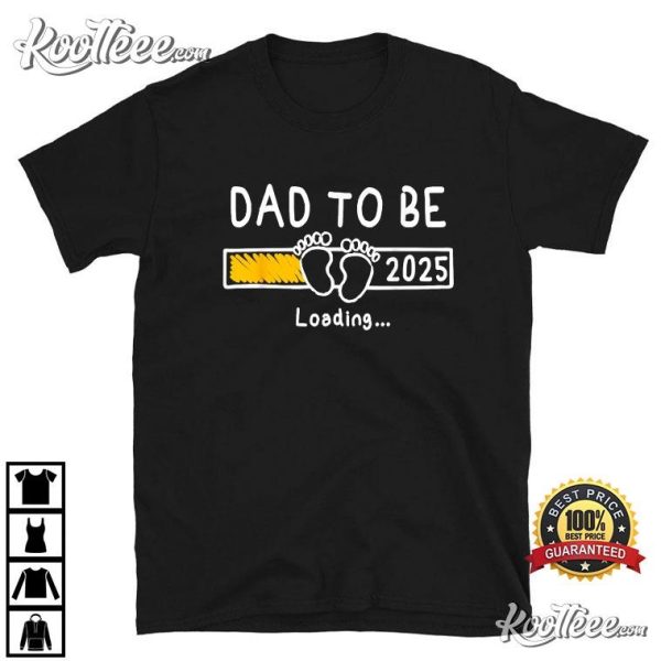 Dad To Be EST 2025 Promoted To Daddy T-Shirt