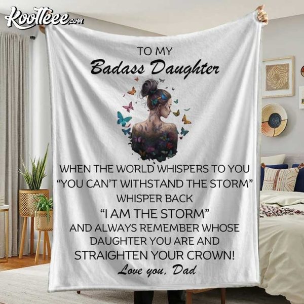 To My Badass Daughter Gift From Dad Fleece Blanket