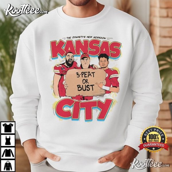 Kansas City Chiefs 3-Peat Or Bust Kelce Mahomes T-Shirt