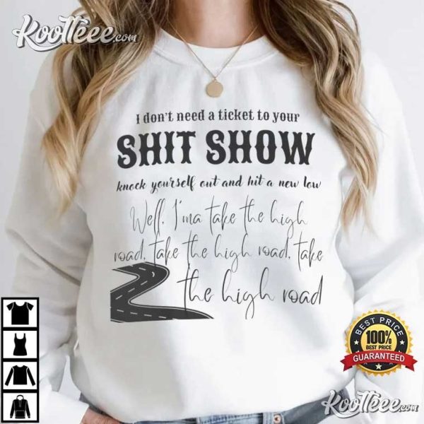 Koe Wetzel High Road Shit Show Lyrics T-Shirt