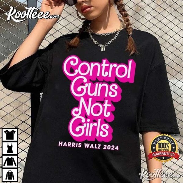 Control Guns Not Girls Harris Walz 2024 Anti-Gun T-Shirt