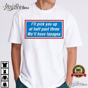 Lasagna Digsy’s Dinner Oasis T-Shirt