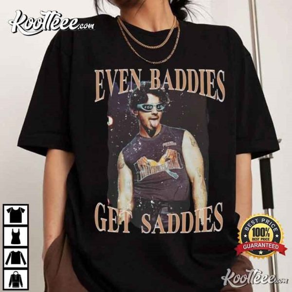 Joe Jonas Even Baddies Get Saddies Jonas Brothers T-Shirt