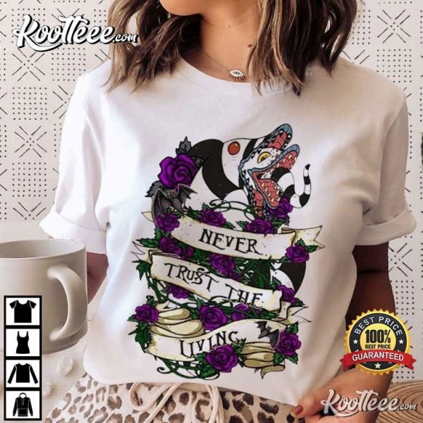 Beetlejuice Never Trust The Living Halloween T-Shirt