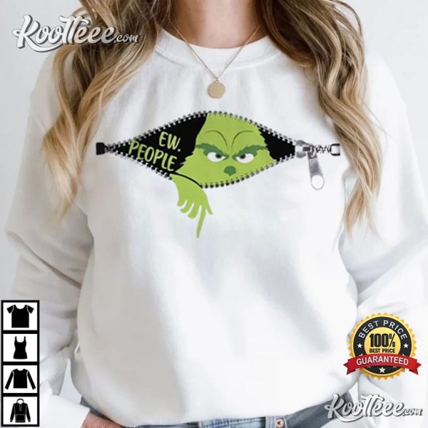 Ew People Christmas Grinch Sarcastic T-Shirt