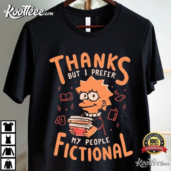 Lisa Simpson Thanks But I Prefer My People Fictional T-Shirt