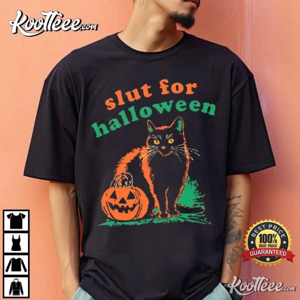 Slut For Halloween Black Cat Pumpkin T-Shirt