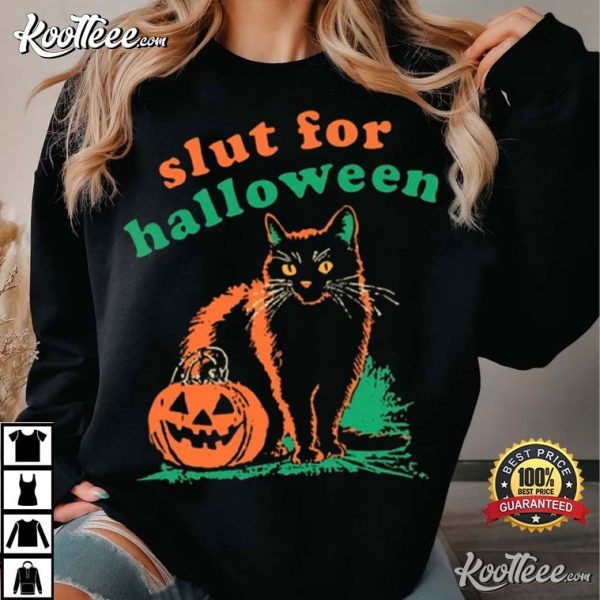 Slut For Halloween Black Cat Pumpkin T-Shirt