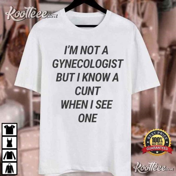 Funny Gynecologist Sarcastic T-Shirt