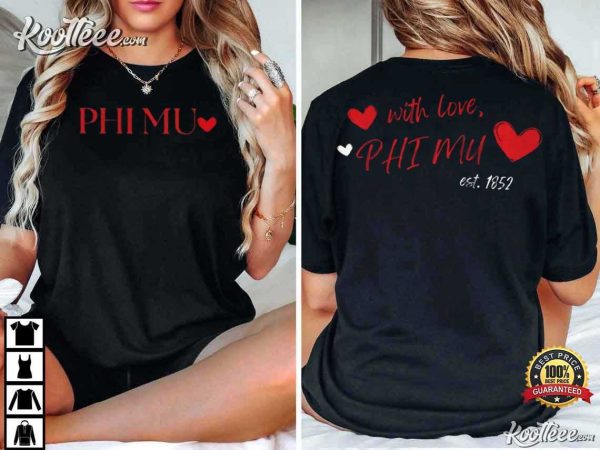 Phi Mu With Love Heart Est 1852 T-Shirt