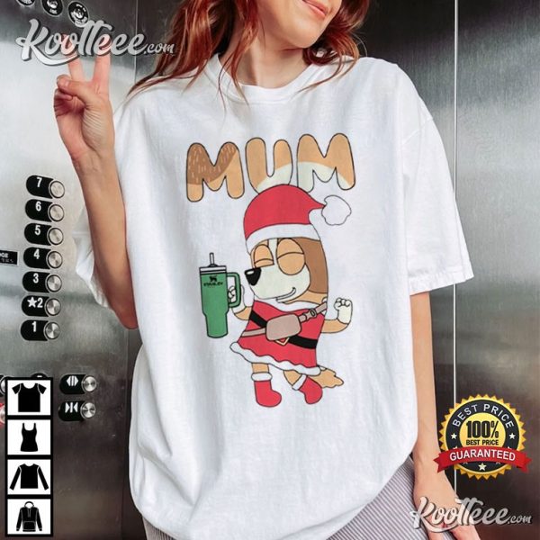 Bluey Mum Christmas Gift T-Shirt