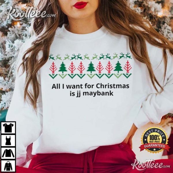 JJ Maybank Outer Banks All I Want For Christmas T-Shirt