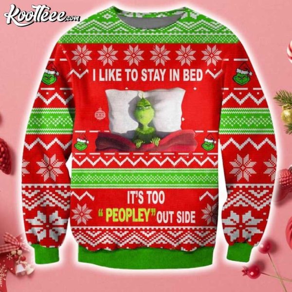 The Grinch I Like To Stay In Bed Ugly Christmas Sweater