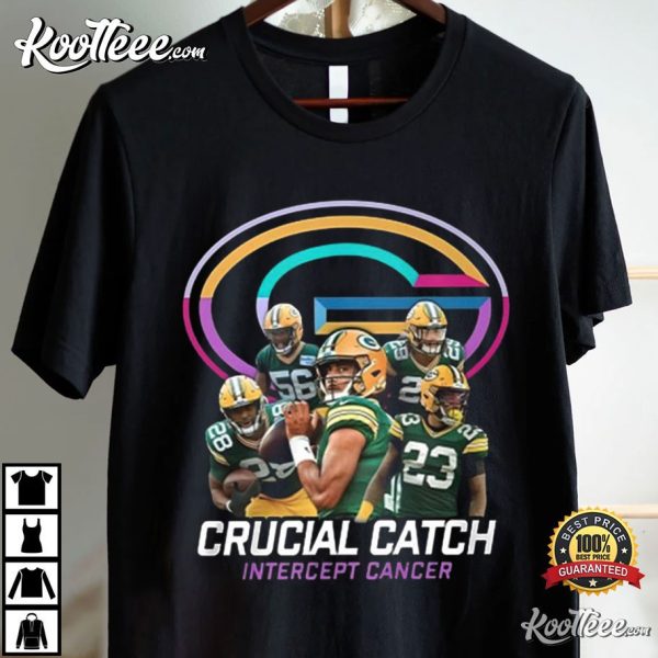 Green Bay Packers Crucial Catch Intercept Cancer T-Shirt