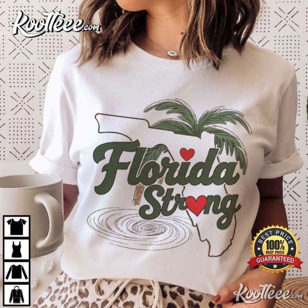 Florida Strong Florida Hurricane Disaster Relief T-Shirt