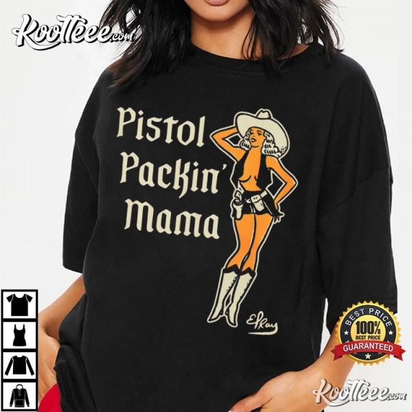 Pistol Packing Mama Rodeo Cowgirl Art T-Shirt