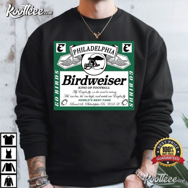 Birdweiser Philadelphia Eagles Football Game Day T-Shirt