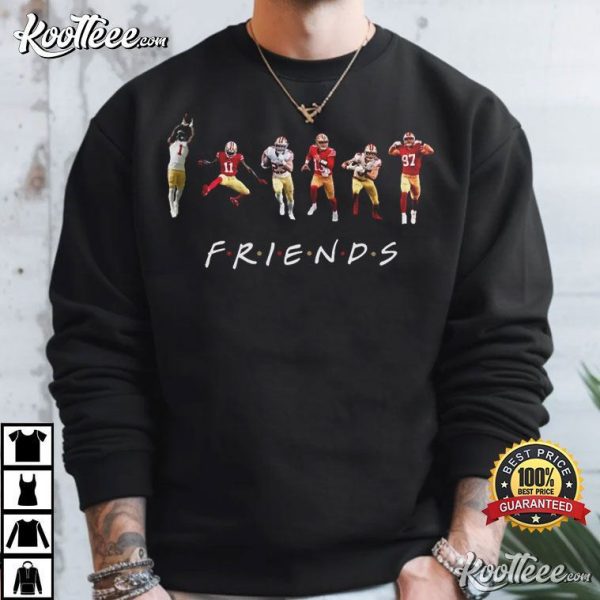 San Francisco 49ers Friends Purdy Kittle Deebo Bosa McCaffrey Aiyuk T-Shirt