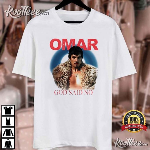 Omar Apollo God Said No T-Shirt